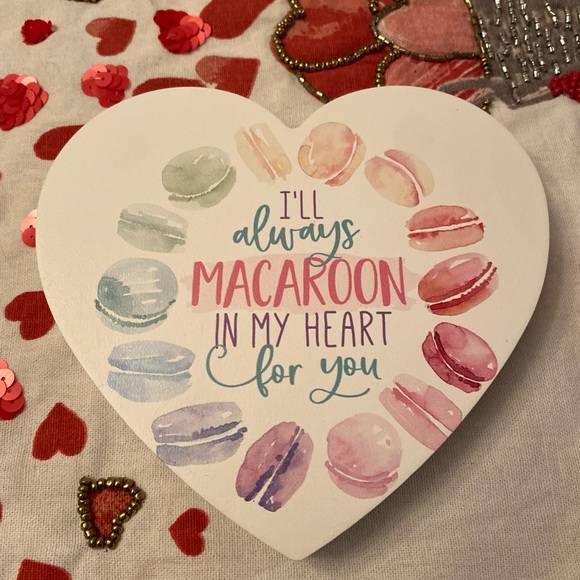 Valentine’s Day Macaroon Heart Sign, “I’ll Always Macaroon In My Heart For You” - Picture 11 of 15